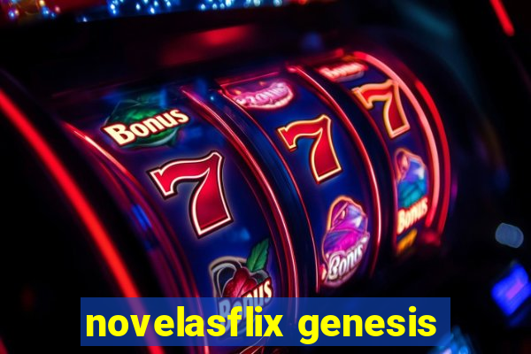 novelasflix genesis